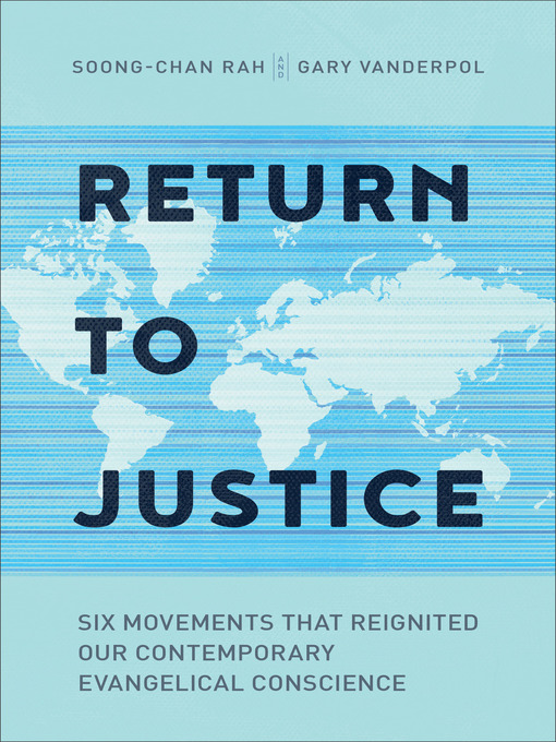 Title details for Return to Justice by Soong-Chan Rah - Available